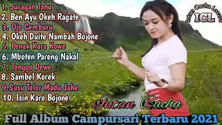 Intan Cacha Full Album Campursari Terbaru