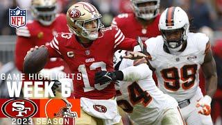 San Francisco 49ers vs. Cleveland Browns  2023 Week 6 Game Highlights