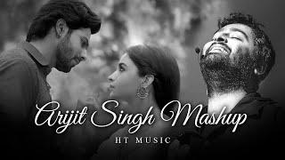 Best of Arijit Singh Mashup 2022  HT Music  Arijt Singh Jukebox  Best of 2022  Bollywood Lofi