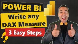 Power BI How to Write any DAX Measure In Just 3 Easy Steps 