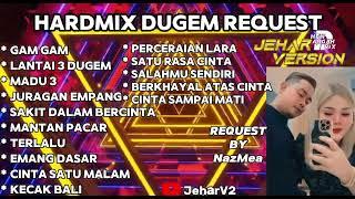 GAM GAM X LANTAI 3 DUGEM NONSTOP DUGEM HARDMIX REQUEST BY NazMea