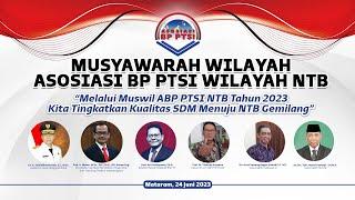 Musyawarah Wilayah Asosiasi BP PTSI Wilayah NTB