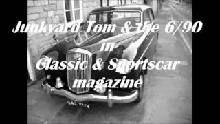 Wolseley 690 & Junkyard Tom in Classic & Sports Car Magazine
