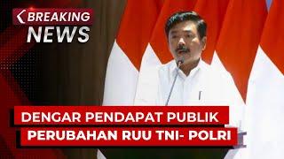 BREAKING NEWS - Menko Polhukam Hadi Tjahjanto Bicara soal Perubahan RUU TNI-Polri