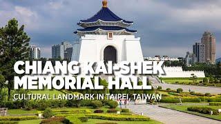 Whats Inside the Chiang Kai Shek Memorial Hall?