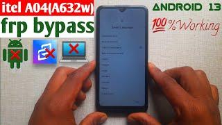 Itel A04 A632w Google account bypass android 13  #itel a04 frpbypass without PC #2024