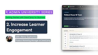 How to increase learner engagement with DataCamp Enterprise