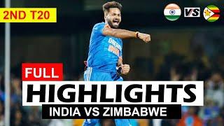 INDIA VS ZIMBABWE FULL HIGHLIGHTS 2ND T20 MATCH 2024  IND VS ZIM FULL HIGHLIGHTS