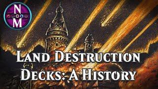 The History of Land Destruction Decks  Ponza Erhnamgeddon and More  MTG Deck History #28