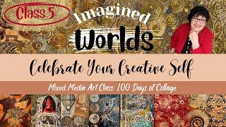 Beyond Reality Crafting with Real and Imagined Worlds - Class 5 Celebrate Your Creative Self Intro