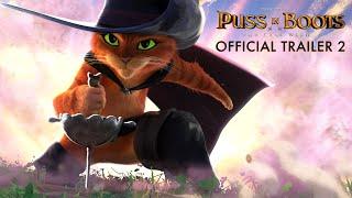 Puss In Boots The Last Wish - Official Trailer 2