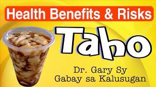 TAHO Health Benefits & Risks - Dr. Gary Sy