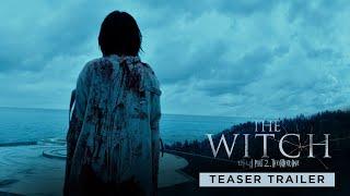 THE WITCH PART 2. THE OTHER ONE  Teaser Trailer — In Cinemas 30 June