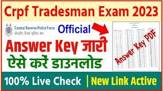 crpf tradesman answer key 2023 download pdf  how to check crpf tradesman answer key 2023 download