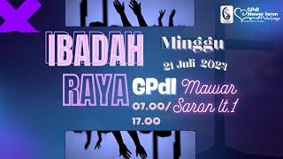  Ibadah Raya Pagi  Minggu 21 Juli 2024