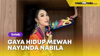 Mengintip Gaya Hidup Mewah Nayunda Nabila Biduan yang Pernah Jadi Asisten Anak SYL