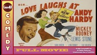Love Laughs at Andy Hardy 1946  Full Movie  Mickey Rooney  Lewis Stone  Sara Haden