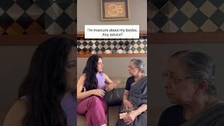 Indian Grandma on Boobs and Body Image  Afternoons with Aaji