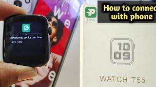 smart watch connect to android  smart watch t55 how to use