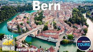 Switzerland Bern  by drone  aerial tour 4K 2024
