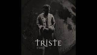 Esme - Triste Audio Oficial 