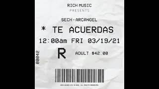 Sech feat. Arcangel - Te Acuerdas