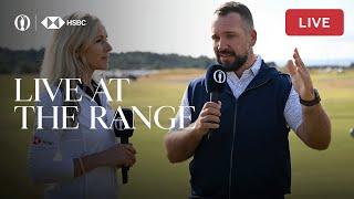  LIVE AT THE RANGE  The 152 Open at Royal Troon  Tuesday Morning