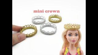 DIY Miniature Doll Mini Princess Crown - Very Easy