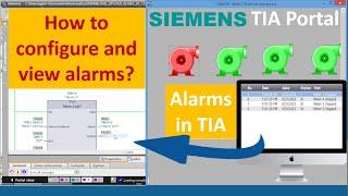 How to configure and view Alarms in TIA portal?How to Setup HMI Alarms in Siemens TIA Portal WinCC?