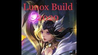 Lunox Build 2020