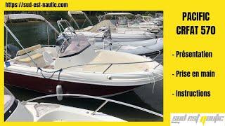 PACIFIC CRAFT 570 CABINE – 6 PERS  SUD-EST NAUTIC