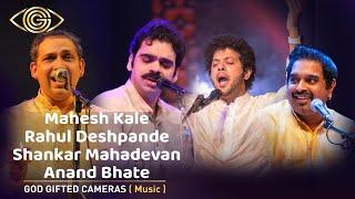 Rahul Deshpande  Mahesh Kale  Shankar Mahadevan  Best Of God Gifted Cameras 