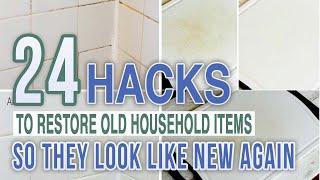 24 Hacks To Restore Old Household Items So They Look Like New Again