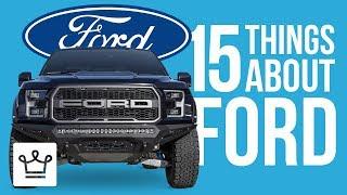 15 Things You Didnt Know About FORD