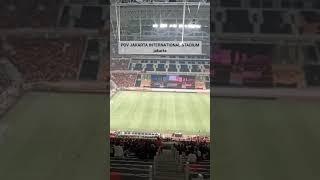 VIEW CAMP NOU VS JAKARTA INTERNATIONAL STADIUM JIS