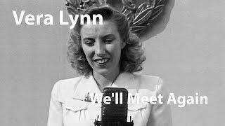 Vera Lynn - Well Meet Again 1943