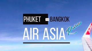 Air Asia Economy Class  Honest Review  Phuket to Bangkok Thailand