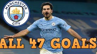 Ilkay Gundogan - All 47 Goals for Manchester City so far - 2016-2022