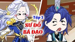 Sư Đồ Bá Đạo  │   Tập 1  │ Ngọt Ngào Review