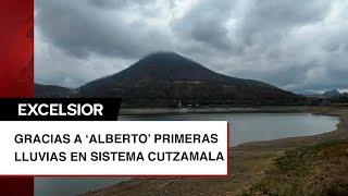 Gracias a ‘Alberto’ caen primeras lluvias en presas del Sistema Cutzamala