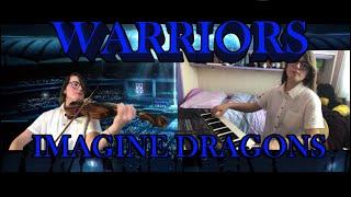 Warriors - Imagine Dragons - cover By Valex violin and piano cover