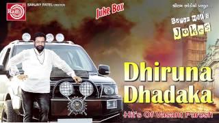 Gujarati Comedy 2015 Dhiruna Dhadaka-1 Vasant Paresh