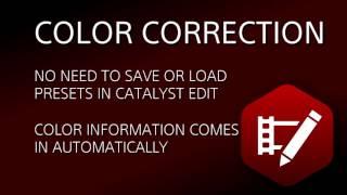 Color Correction in Catalyst Production Suite