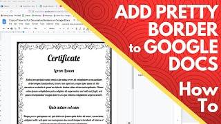 How to Put Decorative or Pretty Border Frame on Google Docs