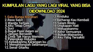 KUMPULAN LAGU POP GALAU INDONESIA TERPOPULER DAN TERBARU 2024 BISA DOWNLOAD  Gala Bunga Matahari