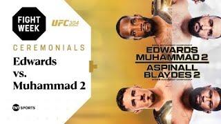 LIVE #UFC304 Ceremonial Weigh-Ins  Edwards vs Muhammad 2  Aspinall vs Blaydes 2