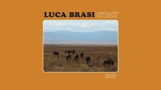 LUCA BRASI - Stay OFFICIAL ALBUM STREAM