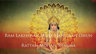 Ram Lakshman Janki-Hanuman Dhun by Rattan Mohan Sharma