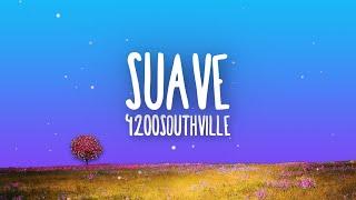 4200Southville - Suave Lyrics