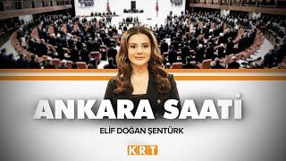 #CANLI  Elif Doğan Şentürk ile Ankara Saati   26.03.2024  #KRT